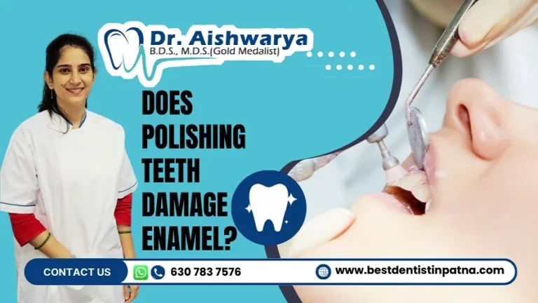 Does Polishing Teeth Damage Enamel and Harm The Tooth’s Structure?