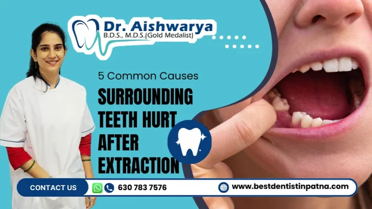 Surrounding Teeth Hurt After Tooth Extraction: Causes & Complications