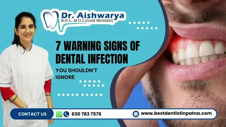7 Signs and Symptoms of Dental Infection – What Should You Do?