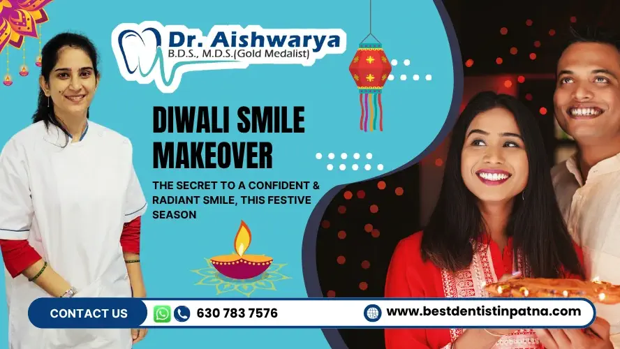 Diwali Smile Makeover