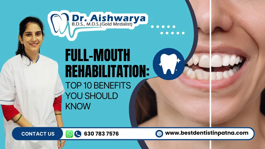full mouth rehabilitation